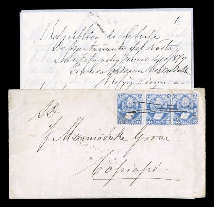 20, 1878 5c Ultramarine, pair and single on cover to Copiapo, Chile sent on February 14, 1879 from Antofagasta, the day of the Chilean occupation and the loss of Bolivian
power in that city, includes original letter that is datelined Republ