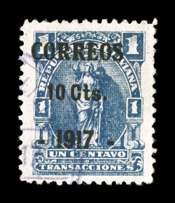 102a var., 1917 Correos 10 Cts.1917 on 1c Blue Cobija provisional surcharge in black, Ty. II, a beautifully centered single with wide balanced margins, the stamp has deep blue
color and the surcharge is in an intense black color that is not