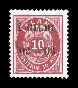 64, 1902-03 10a Carmine, black overprint, perforated 14 x 13 12, wonderfully well margined mint example of this rarity from the Í GILDI series, rich color, o.g., lightly
hinged, one accompanying certificate (Eldrup) states the UV-reaction of