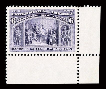 235, 6c Columbian, a phenomenal bottom right corner sheet-margin mint single, possessing spectacular physical attributes that simply cannot be improved upon, including
mathematically precise centering amid the largest jumbo margins imaginable, i