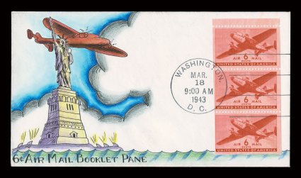C25a, 6c Transport Plane, booklet pane of three tied to First Day Cover, adorned with multicolored handpainted cachet by the famous Dorothy Knapp, showing an airplane over the
Statue of Liberty, very fine.