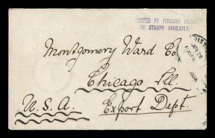 POSTED AT PITCAIRN ISLANDNO STAMPS AVAILABLE. violet two line type V cachet (S.G. C5), clear strike on 1924 cover to Montgomery Ward in Chicago, Cristobal transit duplex pmk.,
faint red T, cover with repaired tears at top affecting the cach