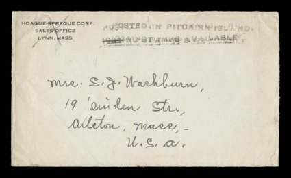 POSTED IN PITCAIRN ISLAND.1924 NO STAMPS AVAILABLE two line type IV cachet in black (S.G. C9), most fascinatingly with 1924 crossed out in black manuscript, on cover addressed
to Allston, Mass. from the Washburn correspondence and sent via