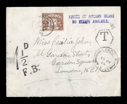 POSTED AT PITCAIRN ISLAND.NO STAMPS AVAILABLE. violet two line type V cachet (S.G. C5), wonderful complete strike at top right of visually appealing cover addressed to London
and sent, as always, postage due, with boxed T and 1 12DF.B.