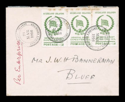 1915-16 General Grant Auckland Islands Expedition, 12p Green expedition stamps, a horizontal strip of three tied to a very rare cover by two strikes of Auckland Islands23 Mar
1916Catlings Expedition double circle postmarks, an additiona