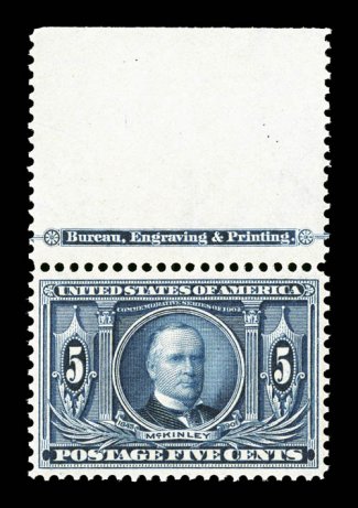 326, 5c Louisiana Purchase, an impressive full top sheet-margin imprint single, featuring an extra-wide sheet selvage, flawless centering amid uncharacteristically large
margins, deep luxuriant color, pristine o.g., n.h., extremely fine gem with