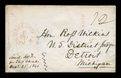 Sand. Isld.per ship CharlesDec 23d 1846 manuscript endorsement at bottom left of cover to Detroit, manuscript 12 rate and red straight line SHIP handstamp and matching New
Bedford, Ms.May 5 c.d.s., some minor soiling, very fine priv