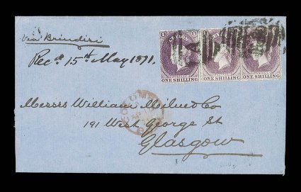 1871 (18 Apr.) treble rate entire from Colombo to Glasgow, marked via Brindisi, bearing 1- reddish lilac pair and reddish violet single, all cancelled by slightly heavy and
partly smudged A obliterator, showing colombopaid c.d.s.