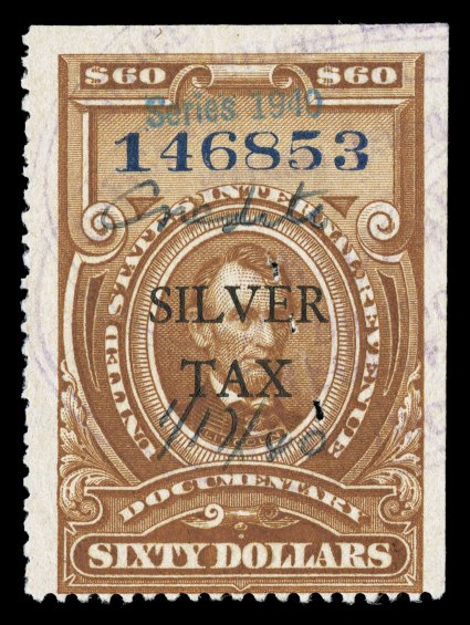 RG56, $60.00 Brown, handstamped Series 1940 in blue, an attractive used example of this important revenue rarity of which only eight are known to exist, deep luxuriant color,
very light strikes of violet oval handstamps and unobtrusive man