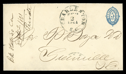 16XU1, Charleston, S.C., 5c Blue entire, used, with Charleston S.C.Sep 2 1861 c.d.s. at top center, addressed to Greenville, S.C., neatly docketed, extremely fine especially
scarce in such choice condition.ex-Caspary, Kilbourne.