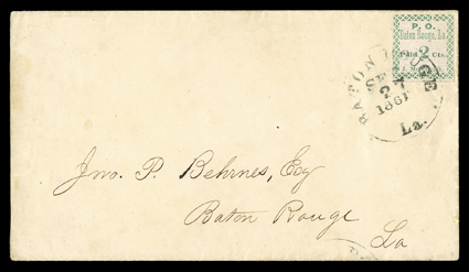 11X1, Baton Rouge, La., 2c Green, full to mostly large margins, strong color and impression on fresh paper, wonderfully tied to an immaculate drop-rate cover locally addressed to
a Jno. P. Behrnes by a clear Baton Rouge La., Sep 27, 1861 c.d.s