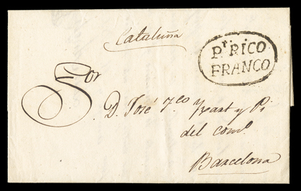 Pt. RICOFRANCO, perfectly struck Ty. 9 oval postmark on 1829 folded letter to Barcelona, wonderfully fresh and clean, extremely fine and choice one of only five recorded
examples.