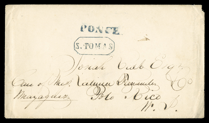 S. THOMAS, well-struck Ty. 30 octagonal framed handstamp in black applied on arrival to cover to Mayaguez, matching straightline PONCE transit postmark, very fine one of only
two known examples of the S. Thomas arrival handstamp in bla