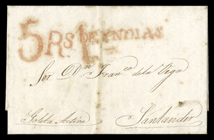 DE YNDIAS, red Ty. 8 straightline handstamp and matching 5 Rs. and 1 due handstamps on 1837 folded letter from Puerto Rico to Santander, endorsed per Goleta Activa at bottom
left, couple toned spots on vertical file fold, otherwise very fin