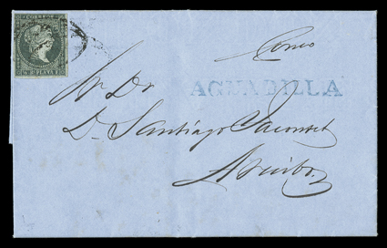 Cuba 1, 1855 ½r Blue green, single tied by Parrilla killer to 1856 folder letter to Arecibo bearing blue straightline AGUADILLA handstamp, fresh and very fine Puerto Rico
started using postage stamps on June 1855 and almost all were cancelled