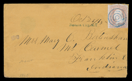 Nevada City, Montana Territory, clear blue Montana Territory postmark with manuscript Oct 2665 date on buff cover to Mt Carmel, Indiana with 3c Rose (65, faulty) cancelled by
matching target, slightly reduced at right, very fine strike one
