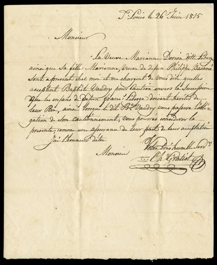 Gratiot, Charles Sr., Interesting Autograph Letter Signed Chl. Gratiot, 23 page, 4to, St. Louis, June 26, 1815. He writes to Francis Roy at Portage des Sioux, Louisiana
Territory (now Missouri), about Marianne Dorion Liberge and her daughter M