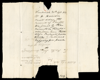 [From Occupied Canada, William Henry Harrison] Battle of the Thames. Harrison, William Henry Outstanding content Letter Signed Willm. H. Harrison on verso of covering address
leaf, 4 pages and one line, Head Quarters, Sandwich (part of presen