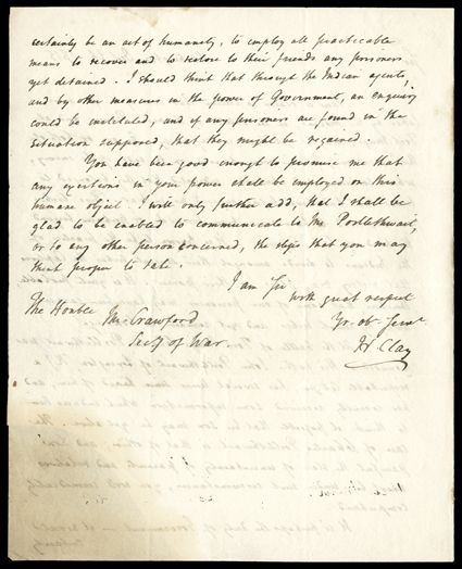 [Prisoners of War in Indian captivity, Henry Clay] An important letter by Speaker of the House of Representatives Henry Clay, to Secretary of War William Crawford, putting
pressure on him to give concrete instructions for reclaiming prisoners cap