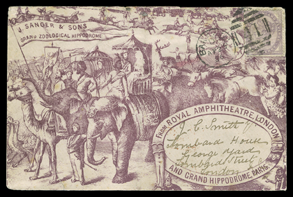 J. Sanger & Sons Grand Zoological Hippodrome, stunning allover front and back design cover to London with Great Britain 1881 1d Lilac (89, crease) tied by 1886 Brandwell duplex
postmark, reverse with Mayors Procession design in green, small p