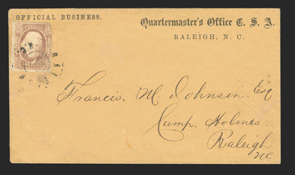 8, 2c Brown red, single with three full margins, in at right, tied by Raleigh, N.C. double ring postmark on buff cover with Quartermasters Office C.S.A. Raleigh, N.C. Official
Business semi-official imprint, addressed to Camp Holmes, cover