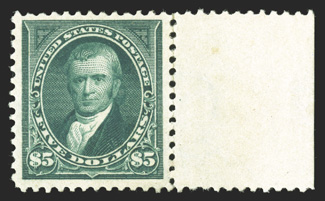 278, $5.00 Dark green, a magnificent mint single of this truly scarce and sought-after high value, being a right sheet-margin single that is exceptionally well centered amid
extravagantly large margins, deep luxuriant color and prooflike impress