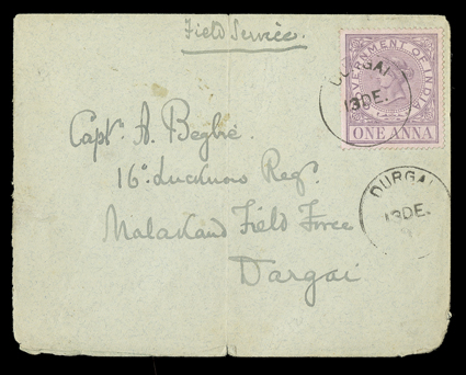 Barefoot Receipt 6, 1869 1a Lilac Receipt, perf. 14, single tied by Durgai13 De (1897) datestamp, which is repeated beneath, to cover endorsed Field Service and addressed to
Capt. Beglie, 16th Lucknow Reg., Malakand Field Force, Dargai, cov