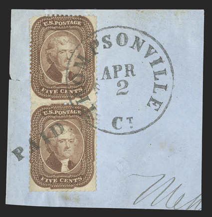 29, 5c Brown, Ty. I, vertical pair, tied to piece by perfectly struck Thompsonville, Ct.Apr 2 datestamp and matching straightline Paid handstamp, rich fresh color, fine and
attractive.