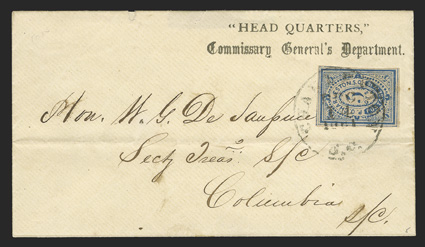 16X1, Charleston, S.C. 5c Blue, single with full to large margins tied by Charleston, S.C. c.d.s. on 1861 cover withHead QuartersCommissary Generals Department. imprint at top
right, sent to Columbia, S.C., very fine any example of this