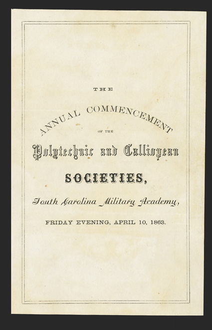 Citadel: Cadets Letter Great group of items from Citadel cadet Stephen F. Hollingsworth. Includes 4-page 8vo printed Invitation to The Annual Commencement of the Polytechnic
and Calliopean Societies  South Carolina Military Academy,  F