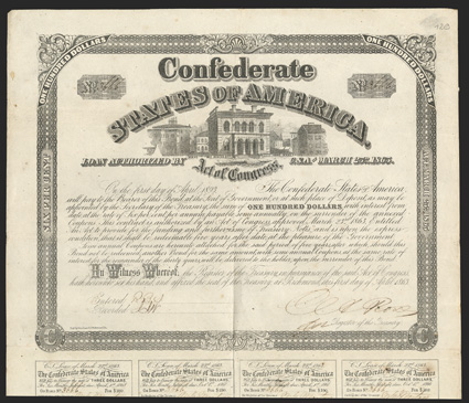 Act of March 23, 1863. $100. Cr. 128, B-260. No. 3666. Vignette of old U.S. customs house [now post office], then the CSA executive offices and Treasury Department. Signed by
Rose. 7 coupons below. Eng by Geo. Dunn & Co., Richmond, Va.. Fol