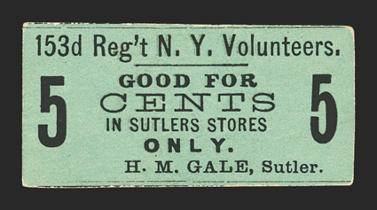 NY. 153d Regt N. Y. Volunteers. H. M. Gale, Sutler. 5 Cents. Small green cardboard chit that is unlisted in both the Schenkman and Keller reference books.
Uncirculated.