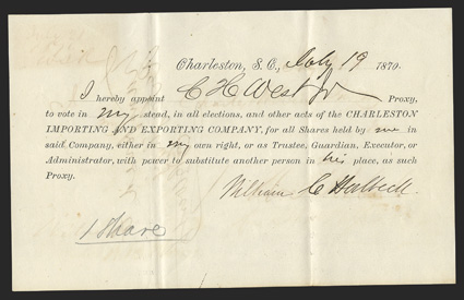 Blockade Runners: Charleston Importing & Exporting  Interesting DS by William C. Halbeck, 1 page, oblong 8vo, Charleston, SC, July 19, 1870. He appoints CH West Jr his proxy
for the Charleston Importing and Exporting Co. Endorsed by West on verso