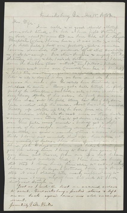 Fredericksburg: Surgeons Letter Interesting content ALS, mostly in pencil (but finished and signed in ink) by Thomas M. Hills of the 27th Connecticut Infantry, 1 page, legal
folio, Fredericksburg, December 15, 1862. He writes to his wife in New