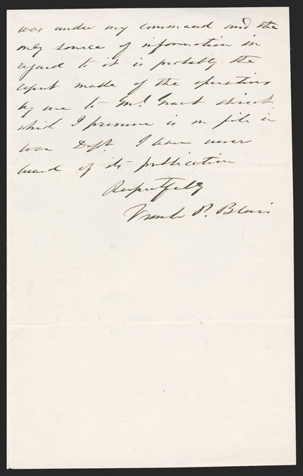 Vicksburg: Frank P. Blair American politician and soldier (1821-75) Union general during the Civil War US Senator and US Representative from MO scion of the powerful political
family. Civil War content Autograph Letter Signed Frank P.