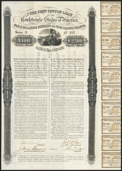Act of January 29, 1863. £100 or 2,500 Francs. Cr. 116, B-156. No. 593. Series D. Light orange-brown tint on heavy, white watermarked paper with each coupon watermarked with
its due date. Tri-valued in Pounds, Francs or 4000 Pounds of cotton. O