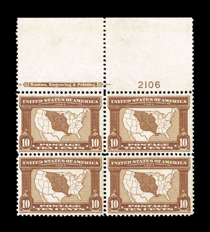 327, 10c Louisiana Purchase, a magnificent quality full top margin imprint and plate no. 2106 block of four, with extra-large sheet selvage, extraordinarily well centered,
especially for a plate block, sumptuously rich color and a well defined i