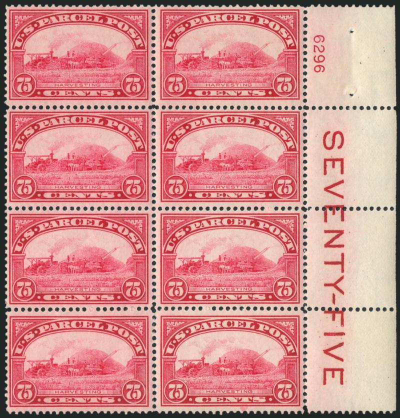 75c Parcel Post (Q11).> Mint N.H. right plate no. 6296 and SEVENTY-FIVE at bottom block of eight with wide selvage, radiant color<><>^VERY FINE. A RARE MINT NEVER-HINGED IMPRINT AND PLATE NUMBER BLOCK OF EIGHT
OF THE 75-CENT PARCEL POST ISSUE.^<