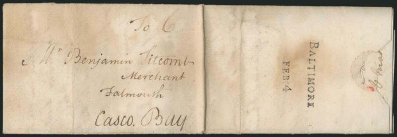 (Baltimore Md., 1775) BALTIMOREFEB. 4.> Perfect strike of two-line datestamp on back of 1775 folded letter to Falmouth, Maine, magenta 6 rate, some soiling, Very Fine strike of this scarce British Colonial
marking, this style came into use aroun