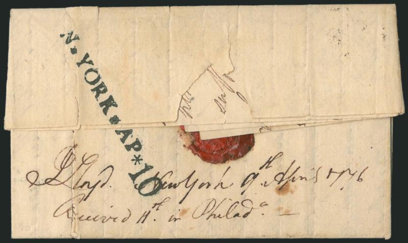 (New York N.Y., 1776) N. YORK. AP * 10.> Bold strike of <greenish-blue> straightline datestamp on back of <April 1776> folded letter to Philadelphia, light red 2dwt rate on front, light vertical file folds
with some splitting, Extremely Fine stri