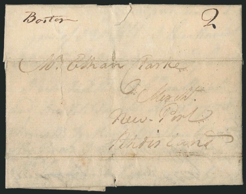 (Boston Mass., 1784) Boston.> Manuscript postmark with 2 rate on 1784 folded letter to Newport R.I., two horizontal file folds do not affect marking, some edge tears, still Very Fine, scarce, this is a late
manuscript postmark out of Boston and i