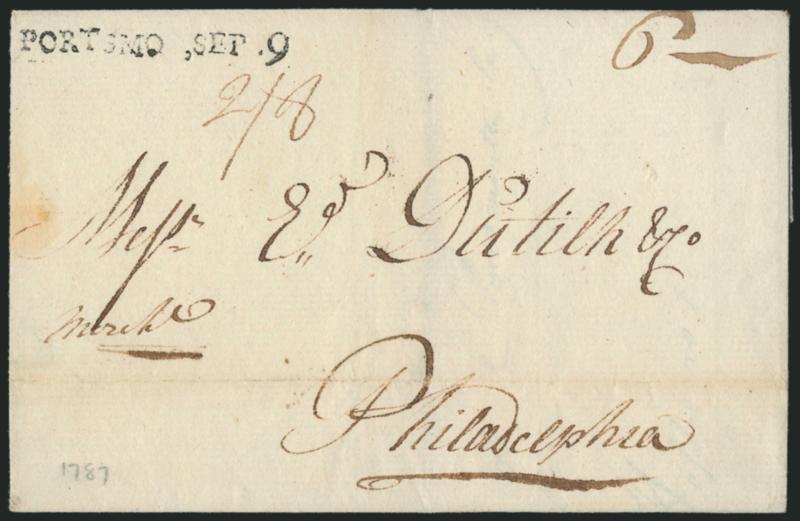 (Portsmouth N.H., 1787) PORTSMO , SEP. 9.> Bold strike of straightline datestamp with ms. 6 dwt rate on 1787 folded cover to Philadelphia, light horizontal file fold well away from markings, Very Fine strike,
illustrated in ASCC on p. 248