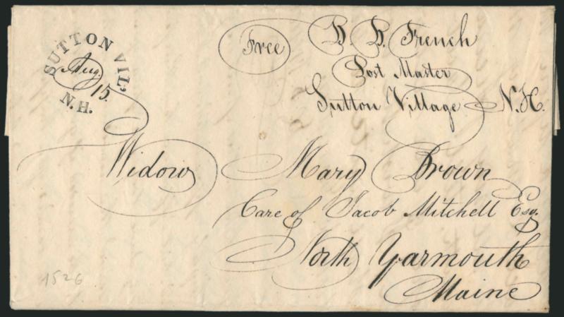 Sutton Vill N.H., Aug. 15.> Perfect strike of rimless circular datestamp with date in ms. on 1826 folded letter to Yarmouth Me., ms. Free and postmasters frank, Extremely Fine, a gorgeous cover, this is the
earliest recorded use of this marking