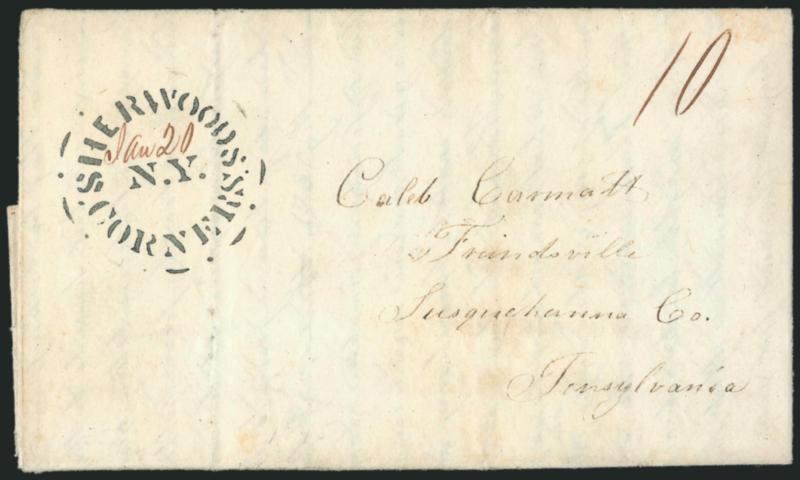 Sherwoods Corners N.Y. Jan. 20.> Greenish-blue <stencil> postmark with ms. date and 10 rate on folded letter to Friendsville Pa., some minor edge splitting in letter, light file fold, still Very Fine, a scarce
marking