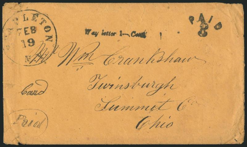 Way letter 1 -- Cent.> Italics straightline handstamp with Stapleton N.Y. Feb. 19 circular datestamp and Paid 3 handstamp on brown cover to Twinsburgh O., worn around edges, otherwise Fine, extremely scare
Staten Island way marking