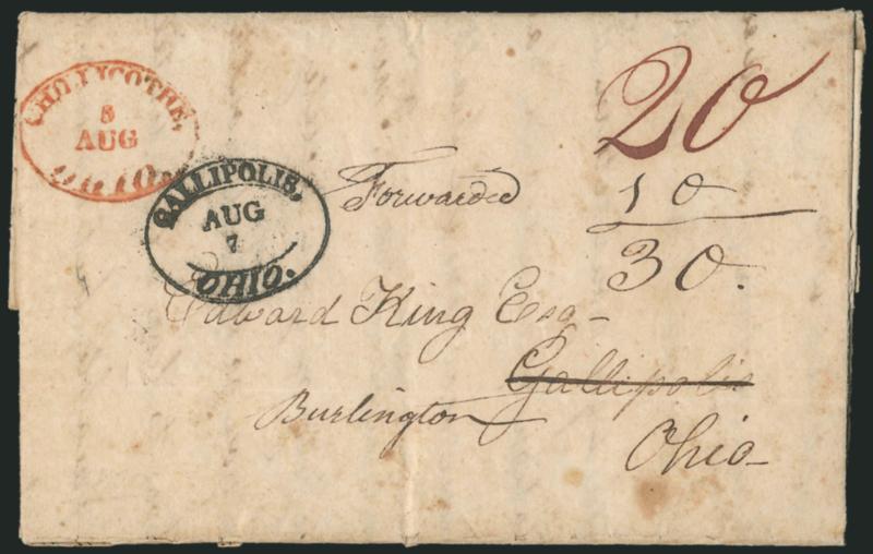 Chillicothe Ohio 5 Aug.> Red oval datestamp on 1820 folded letter to Gallipolis O. and <forwarded> to Burlington O., bold strike of Gallipolis Ohio Aug. 7 oval datestamp, red ms. 20 rate plus 10c forwarding
for 30c due, Very Fine, attractive usag