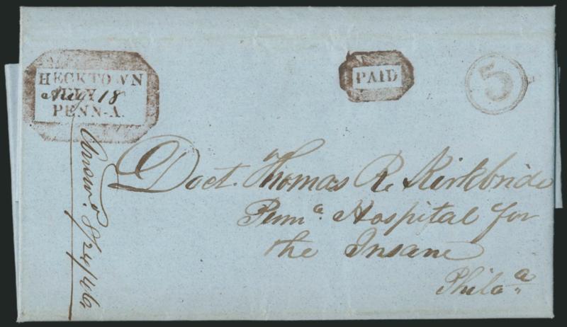 Hecktown Penn-a. July 18.> Well-struck <brown> handstamp with month changed to Aug. in ms, matching Paid in octagon and 5 in double circle on 1846 folded letter to a doctor at the Penn. Hospital for the Insane
at Philadelphia, Extremely Fine, ver