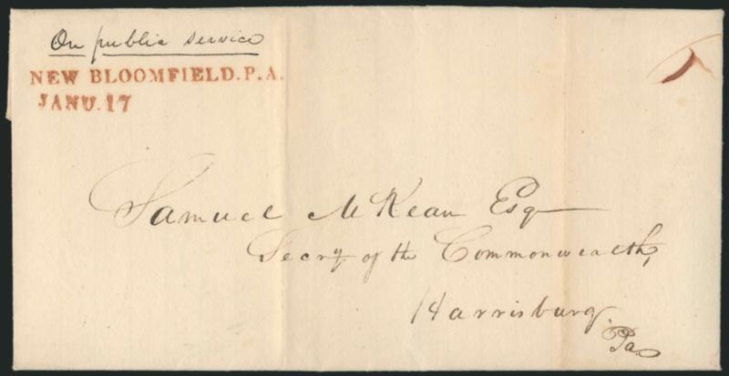 NEW BLOOMFIELD, P.A.Janu. 17.> Perfect strike of two-line datestamp in red on 1833 folded letter to Harrisburg Pa., red ms. 6 but endorsed <On public service>>, light vertical file folds, Extremely
Fine