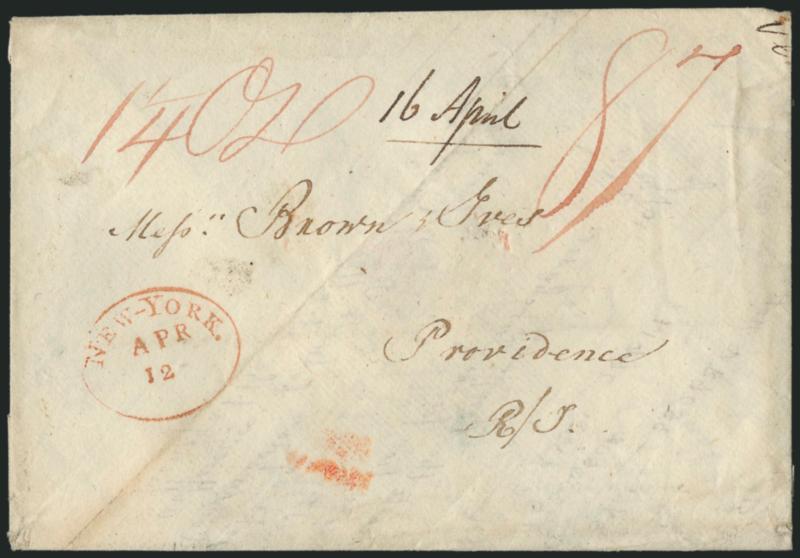 New-York. Apr. 12.> Red oval datestamp with red ms. <1 1-4 Oz. and 87> ship-letter rate on <early envelope handmade from a cargo proceeds lettersheet>, to Providence R.I., datelined on top flap <<Liverpool
29th Jany 1802>>, Very Fine, an attra