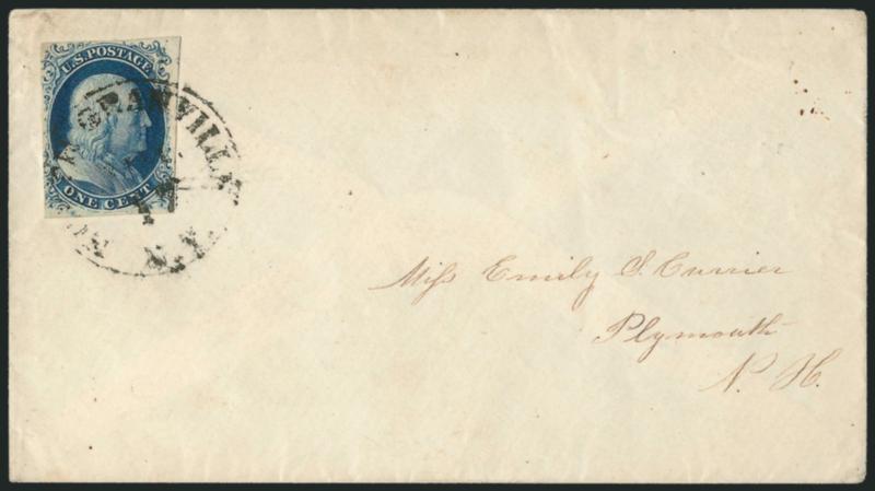 1c Blue, Ty. II (7).> Position 1R4, large margins to just touched, tied by bold North Granville N.Y. Jul. 17 circular datestamp on cover to Plymouth N.H., fresh and Very Fine, scarce Type II from the top row
of Plate 4